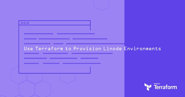 use-terraform-to-provision-linode-environments.png